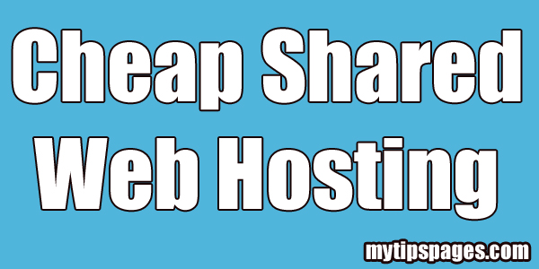 Cheap Shared Web Hosting 2018