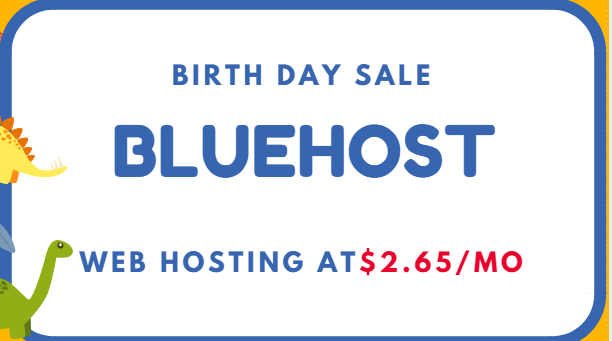 Bluehost Birthday Sale 2018: Webhosting at $2.65/Mo
